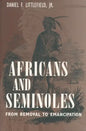 Africans and Seminoles: From Removal to Emancipation - Paperback