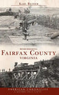 Remembering Fairfax County, Virginia - Hardcover