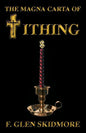 The Magna Carta of Tithing - Paperback