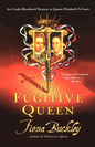 The Fugitive Queen - Paperback
