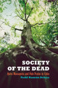 Society of the Dead: Quita Manaquita and Palo Praise in Cuba - Paperback