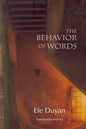 The Behavior of Words - Paperback