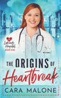The Origins of Heartbreak: A Lesbian Medical Romance - Paperback