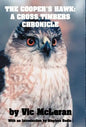 The Cooper's Hawk: A Cross Timbers Chronicle - Hardcover