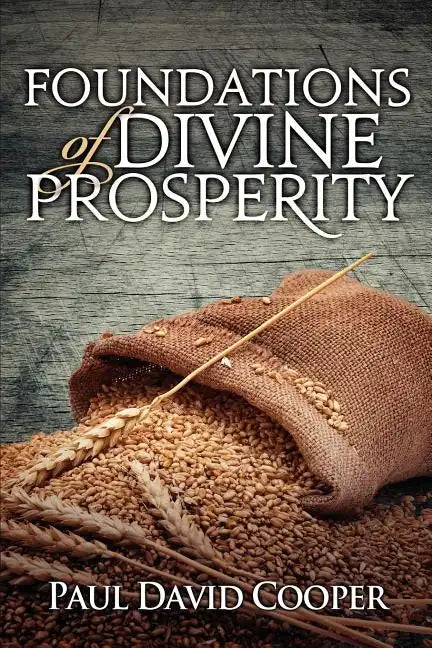 Foundations of Divine Prosperity - Paperback