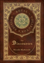 The Discourses (Royal Collector's Edition) (Annotated) (Case Laminate Hardcover with Jacket) - Hardcover