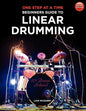 One Step at a Time: Beginners Guide to Linear Drumming - Paperback
