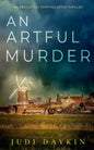 AN ARTFUL MURDER an absolutely gripping crime thriller - Paperback