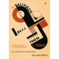 The Bauhaus Ideal Then & Now: An Illustrated Guide to Modern Design - Paperback