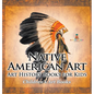Native American Art - Art History Books for Kids Children's Art Books - Hardcover
