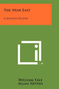 The Near East: A Modern History - Paperback