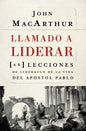 Llamado a liderar: 26 lecciones de liderazgo de la vida del Apóstol Pablo = The Book on Leadership - Paperback
