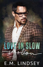 Love In Slow Motion - Paperback