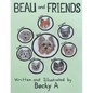 Beau and Friends - Paperback