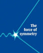 The Force of Symmetry - Paperback