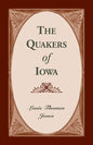 The Quakers of Iowa - Paperback