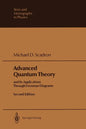 Advanced Quantum Theory: And Its Applications Through Feynman Diagrams - Paperback