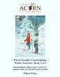 Little Acorn Learning First Grade Curriculum: Winter Semester - Paperback