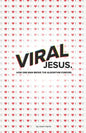 Viral Jesus: How one Man broke the algorithm forever - Paperback