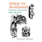 Alice in Acidland - Paperback