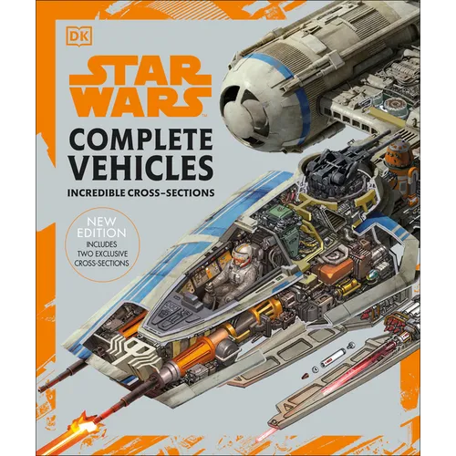 Star Wars Complete Vehicles New Edition - Hardcover