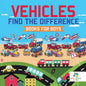 Vehicles Find the Difference Books for Boys - Paperback