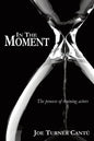 In the Moment: The Process of Training Actors - Paperback