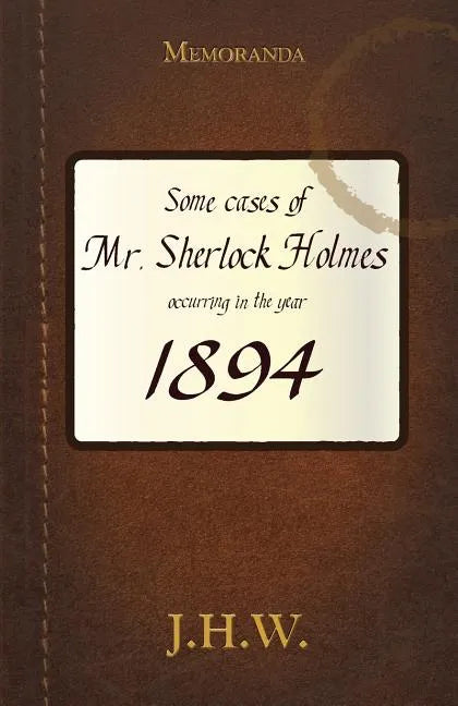 1894: Some Adventures of Mr. Sherlock Holmes - Paperback