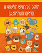 I Spy With My Little Eye: The Ultimate Picture Riddle Guessing Game Halloween Activity Book for Toddlers and Preschoolers.Ages 3 Years Old and U - Paperback