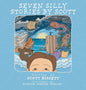 Seven Silly Stories By Scott - Hardcover