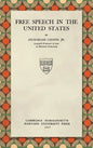 Free Speech in the United States (1967) - Hardcover