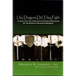 Like Dragons Did They Fight: A Look Into the Addiction Fighting Principles of the Sons of Helaman Program - Paperback