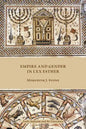 Empire and Gender in LXX Esther - Paperback