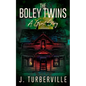 The Boley Twins: A Ghost Story - Paperback