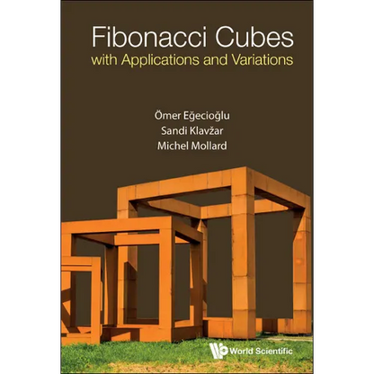 Fibonacci Cubes with Applications and Variations - Hardcover