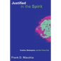 Justified in the Spirit: Creation, Redemption, and the Triune God - Paperback