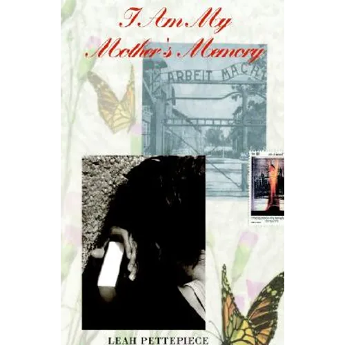 I Am My Mother's Memory - Paperback