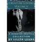 Creature Loving Volume 5: A Monster Erotica Collection - Paperback