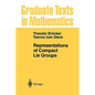 Representations of Compact Lie Groups - Paperback