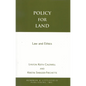 Policy for Land: Law and Ethics - Paperback