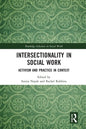 Intersectionality in Social Work: Activism and Practice in Context - Paperback