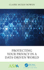 Protecting Your Privacy in a Data-Driven World - Paperback