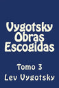 Vygotsky Obras Escogidas: Tomo 3 - Paperback