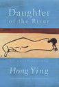Daughter of the River: An Autobiography - Paperback