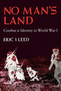 No Man's Land: Combat and Identity in World War 1 - Paperback