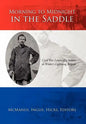 Morning to Midnight in the Saddle: Civil War Letters of a Soldier in Wilder's Lightning Brigade - Hardcover