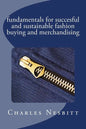 fundamentals for succesful and sustainable fashion buying and merchandising - Paperback