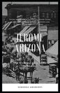 Jerome Arizona: The Wickedest Town in the Wild West - Paperback