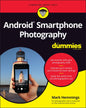 Android Smartphone Photography for Dummies - Paperback