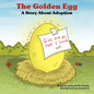 The Golden Egg: A Story About Adoption - Paperback